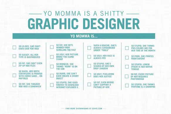 Yo momma graphic designer joke