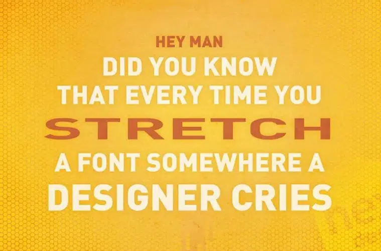 Stretching fonts problem