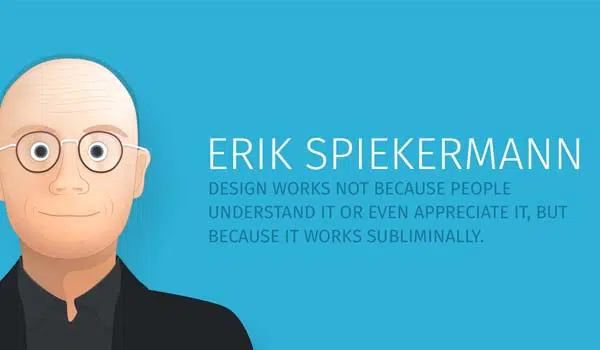 Learning from a world-class designer and typographer, Erik Spiekermann