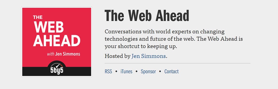 5by5 The Web Ahead Best Podcasts for Web Designers