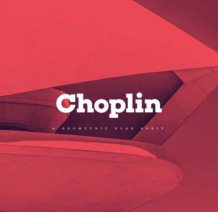 16 Choplin Free Font