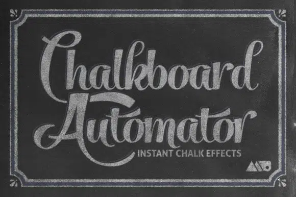 18 Chalkboard Automator Chalk Effects