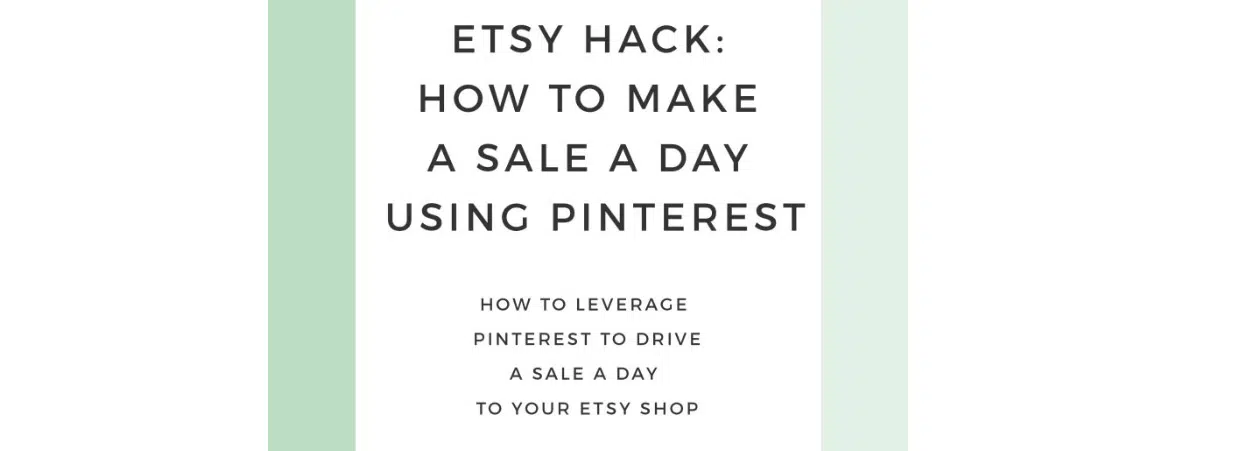 Etsy-Hack_-How-to-Make-a-Sale-a-Day-using-Pinterest---Fuzzy-&-Birch
