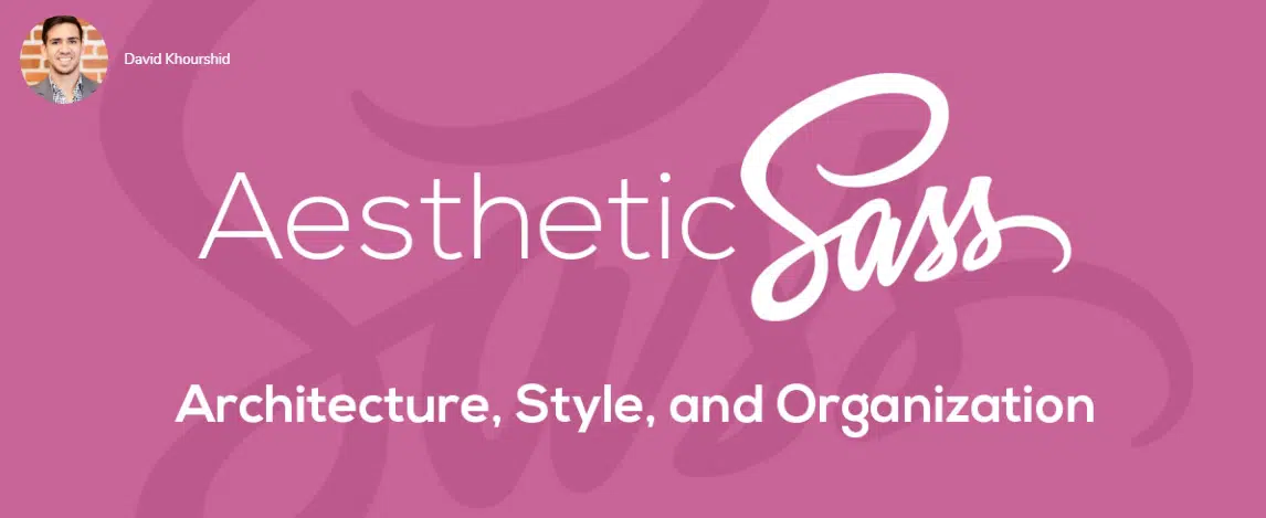Aesthetic Sass 1 Architecture and Style Organization