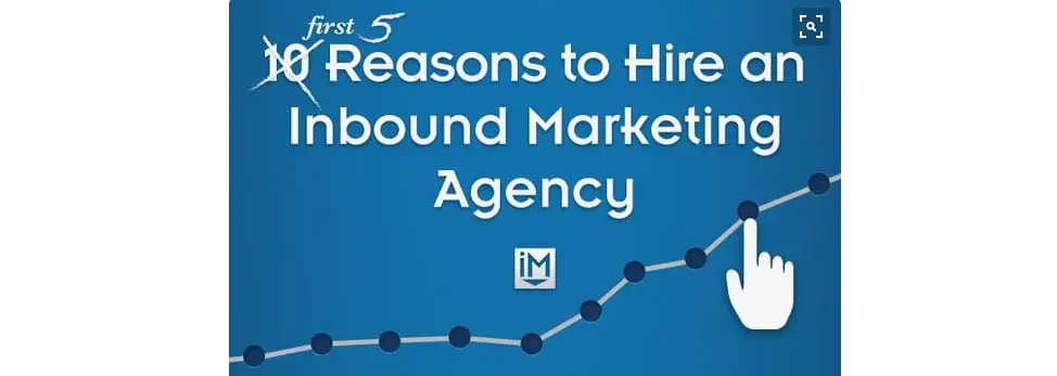 Reasons to Hire an Inbound Marketing Agency (Infographic)