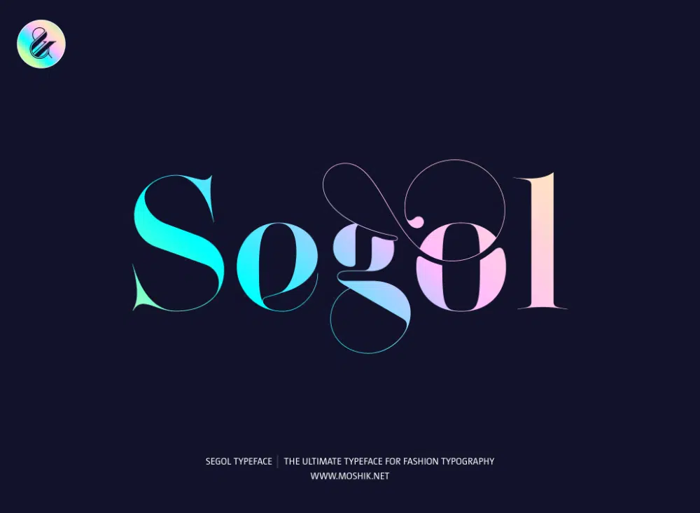 Glamourous Fonts for Designers working in Fashion Industry: Segol