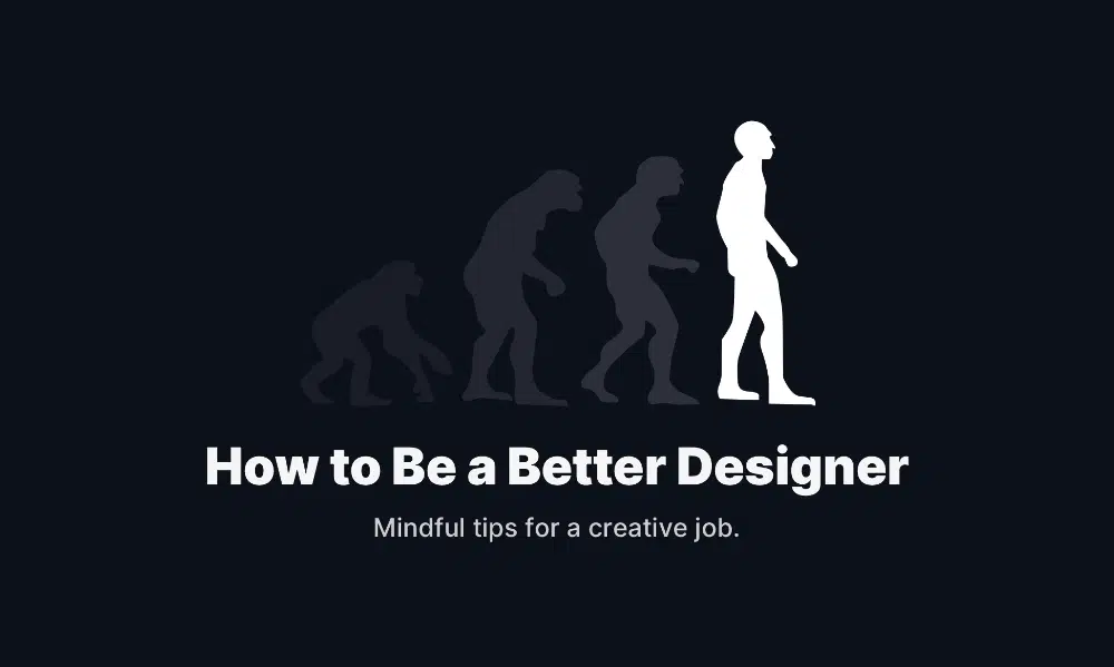 How to become a better designer in 30 days