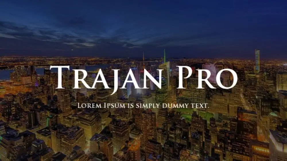 Free Cinematic Fonts for Videos: Trajan Pro
