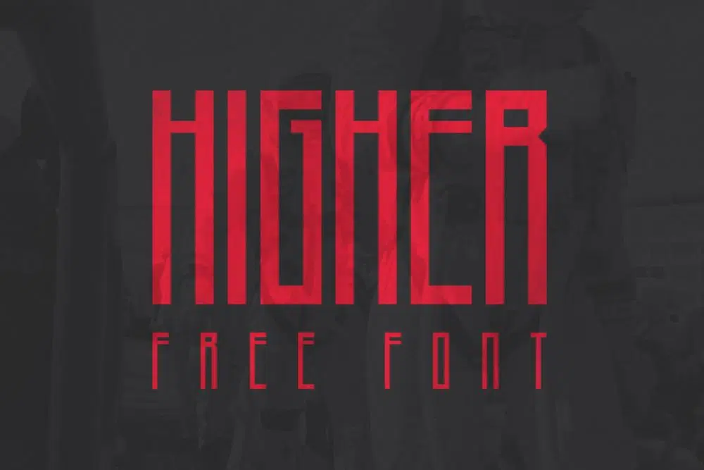 Free Industrial Fonts for Designers: Higher