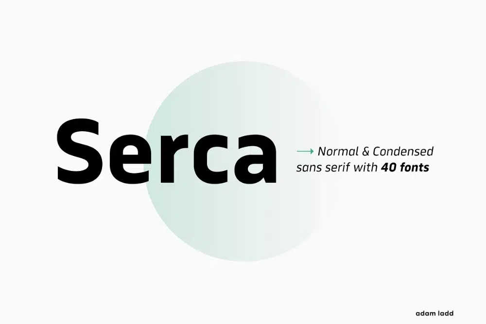 Best Fonts to Use for Digital Media: Serca