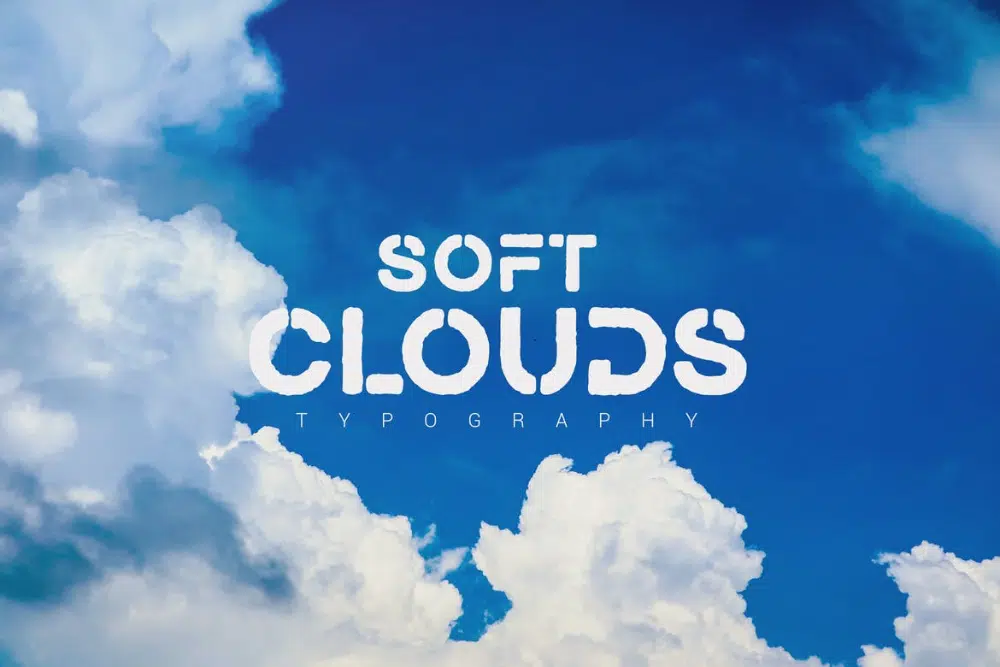 Best Fonts to Use for Digital Media: Soft Clouds