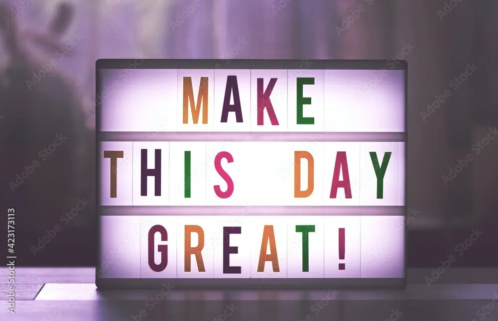 Free Motivational Wallpapers to have for 2022: "Make This Day Great"