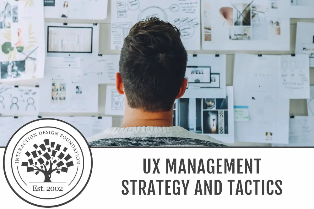 UX management strategy and tactics