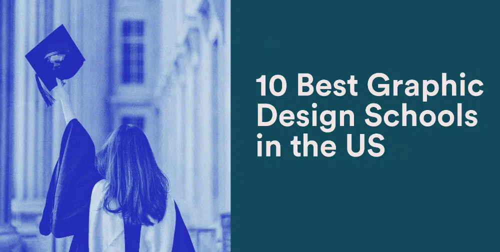 Best Graphic Design Schools in the USA