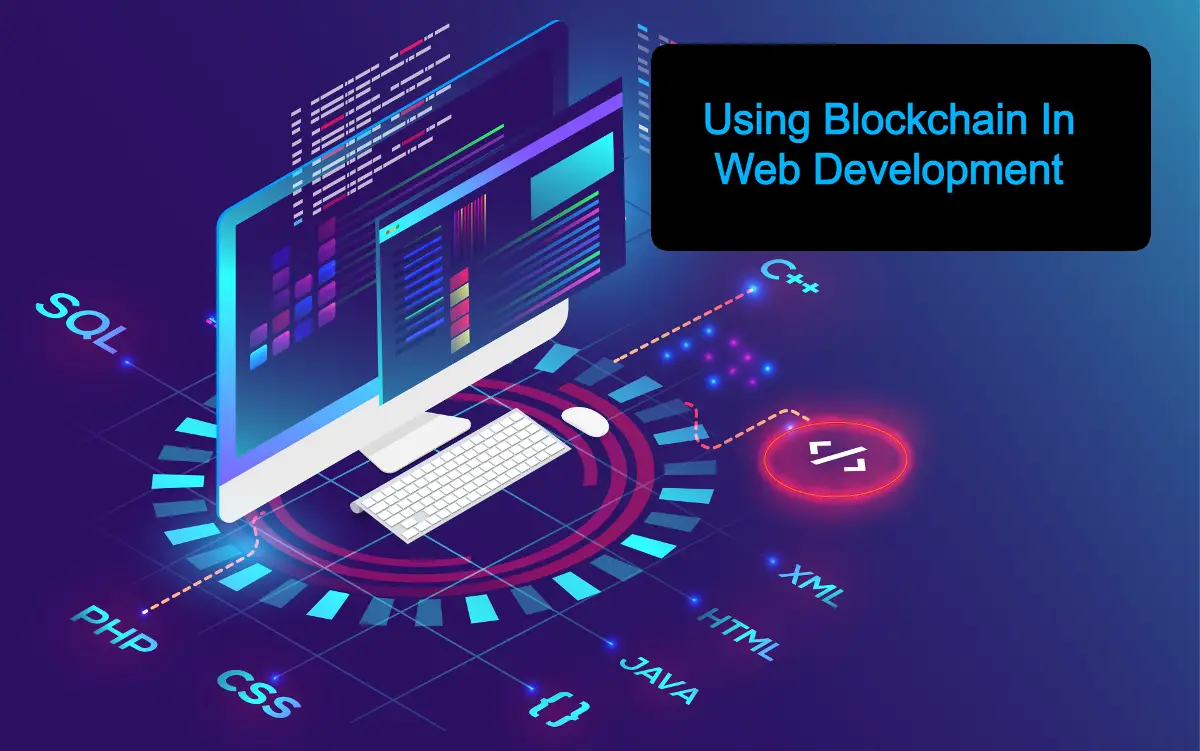 Using Blockchain in Web Development